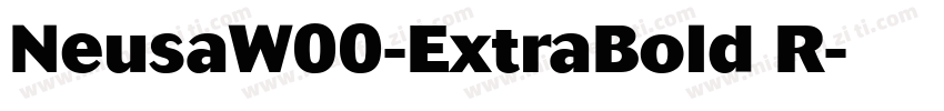 NeusaW00-ExtraBold R字体转换